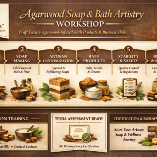 Agarwood Soap & Bath Artistry Workshop
